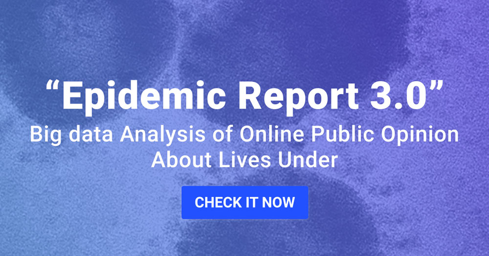 Epidemic Report 3.0: Big data Analysis of Online Public Opinion About Lives Under Epidemic s5f6c657e5617b