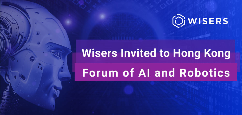 Wisers Information is Invited to Join Hong Kong Forum of AI and Robotics to Share Latest NLP Applications to Empower the Financial Industry s6062c27d4d39e